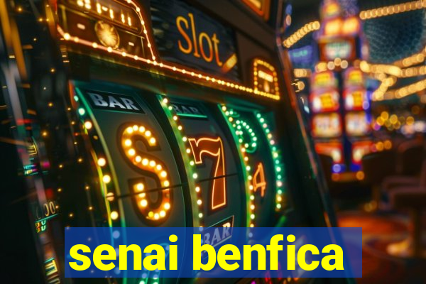 senai benfica